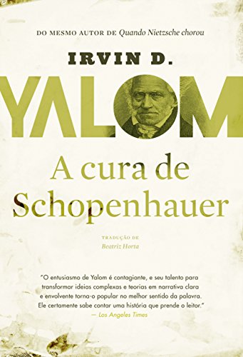 A Cura De Schopenhauer - Irvin D. Yalom