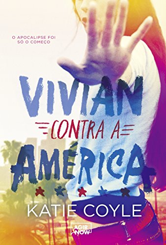 Stock image for livro vivian contra a america katie coyle Ed. 2016 for sale by LibreriaElcosteo