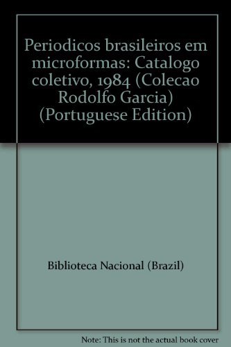 Stock image for PERIDICOS BRASILEIROS EM MICROFORMAS for sale by Libros Latinos