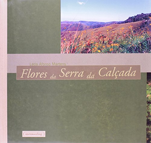 Beispielbild fr Flores da Serra da Calçada (Em Portuguese do Brasil) zum Verkauf von WorldofBooks