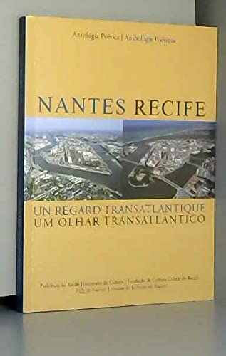 Beispielbild fr nantes recife un regard transatlantique zum Verkauf von medimops