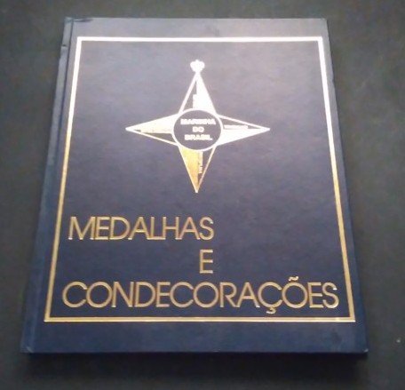 Stock image for Medalhas E Condecoracoes do Brasil for sale by WORLD WAR BOOKS