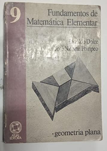 Stock image for livro fundamentos de matematica elementar 9 geometria plana osvaldo dolce e jose nicolau p for sale by LibreriaElcosteo