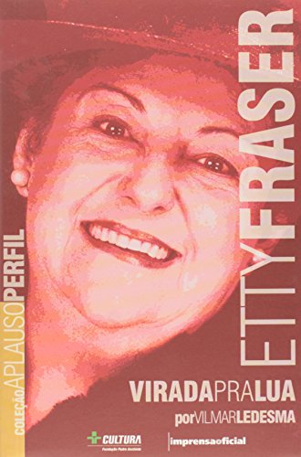 9788570602725: Etty Fraser - Coleo Aplauso (Em Portuguese do Brasil)