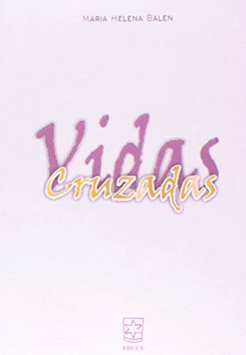 Stock image for livro vidas cruzadas for sale by LibreriaElcosteo