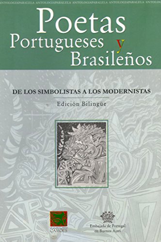 Poetas portugueses y brasileÃ±os : de los simbolistas a los modernistas. - Seabra, JosÃ© Augusto