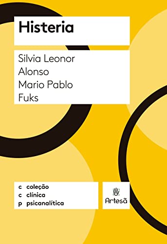 Imagen de archivo de histeria silvia leonor mario fuks Ed. 2023 a la venta por LibreriaElcosteo