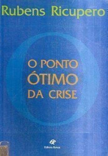 Stock image for O ponto otimo da crise for sale by AwesomeBooks