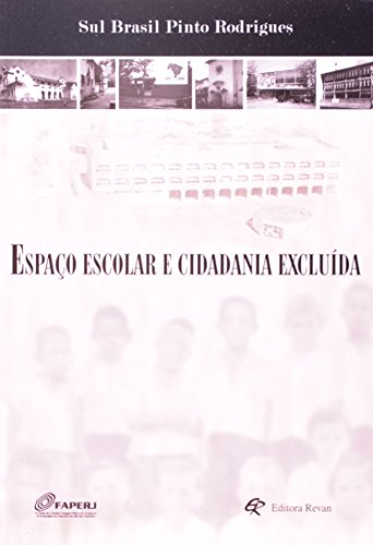 Stock image for Espao escolar e cidadania excluda. for sale by Ventara SA