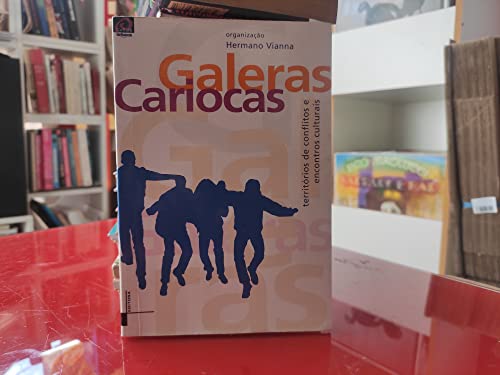 Stock image for Galeras cariocas: Territo?rios de conflitos e encontros culturais (Portuguese Edition) for sale by GridFreed