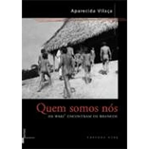 Stock image for Quem Somos Nos - Os Wari Encontram Os Brancos for sale by Zubal-Books, Since 1961