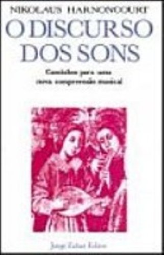 Beispielbild fr O Discurso dos Sons (Em Portuguese do Brasil) zum Verkauf von ThriftBooks-Dallas