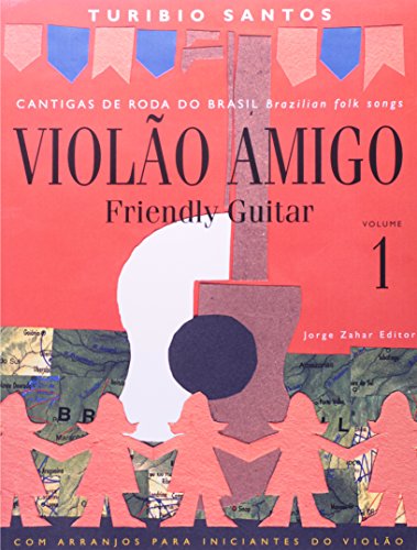 Imagen de archivo de Violao Amigo - Cantigas de Roda do Brasil V.1 (BOOK) a la venta por AwesomeBooks