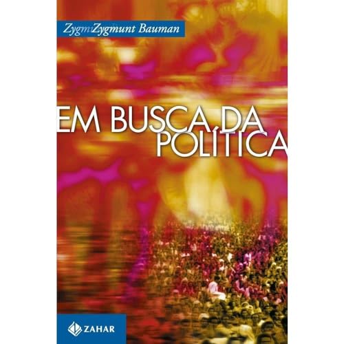 Beispielbild fr Em Busca da Politica (Em Portugues do Brasil) zum Verkauf von Red's Corner LLC