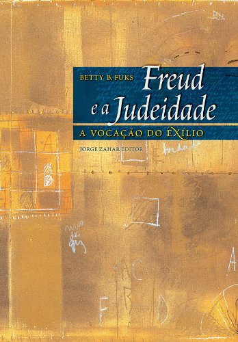 Beispielbild fr freud e a judeidade betty b fuks en portugues zum Verkauf von DMBeeBookstore