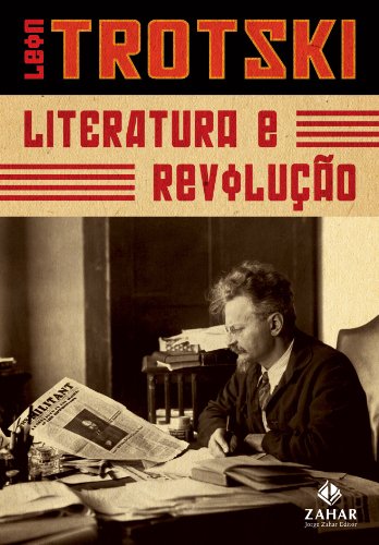 Literatura e revolu??o (Portuguese Edition) - Trotski, Leon