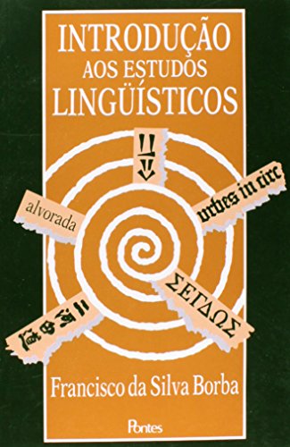 9788571130579: Introducao aos Estudos Linguisticos