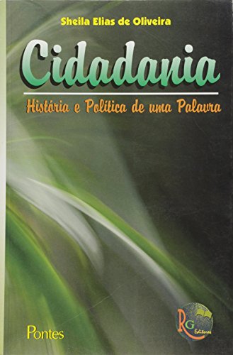 Stock image for Cidadania: Histria e Poltica de Uma Palavra for sale by Luckymatrix