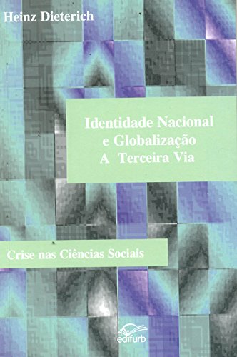 Stock image for identidade nacional e globalizacao a terceira via for sale by LibreriaElcosteo