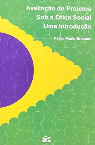 Stock image for livro avaliaco de projetos sob a otica social pedro paulo for sale by LibreriaElcosteo