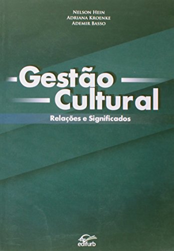 Stock image for livro gesto cultural relacoes e si hein nelson e out for sale by LibreriaElcosteo