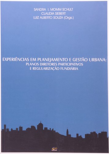Stock image for _ livro experincias em planejamento e gestco urbana planos diretores participativos e regula for sale by LibreriaElcosteo