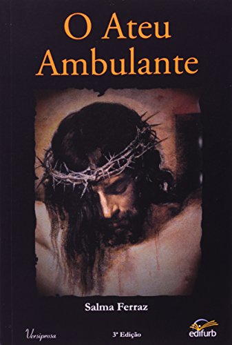 Stock image for o ateu ambulante ferraz salma Ed. 2011 for sale by LibreriaElcosteo