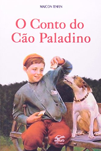 Stock image for livro o conto do co paladino tenfen maicon Ed. 2012 for sale by LibreriaElcosteo