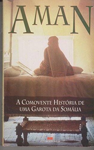 Imagen de archivo de aman a comovente historia de uma garota na somalia de v a la venta por LibreriaElcosteo