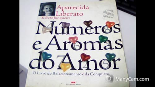 Stock image for livro numeros e aroma do amor aparecida liberato Ed. 2000 for sale by LibreriaElcosteo