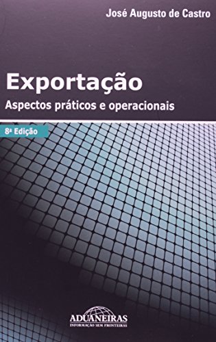 9788571295773: Exportacao: Aspectos Praticos e Operacionais