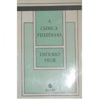Beispielbild fr a clinica freudiana isidoro vegh ed escuta 1989 zum Verkauf von LibreriaElcosteo