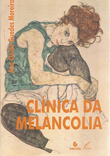 Imagen de archivo de Clnica da melancolia. -- ( Biblioteca de Psicopatologia Fundamental ) a la venta por Ventara SA