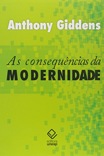 Stock image for Consequencias Da Modernidade, As (Em Portuguese do Brasil) for sale by medimops