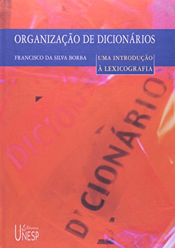 Stock image for Organizao de dicionrios : uma introduo  lexicografia. for sale by Ventara SA