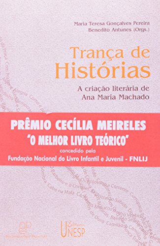 Stock image for Trana de histrias : a criao literria de Ana Maria Machado. for sale by Ventara SA