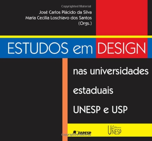 Stock image for Estudos em design nas universidades estaduais UNESP e USP (Portuguese Edition) for sale by dsmbooks