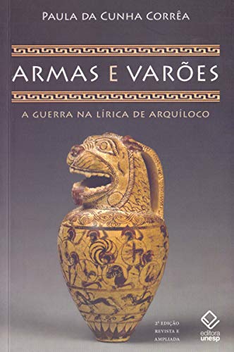 Armas E Varoes (Em Portuguese do Brasil) - Paula, Da Cunha Correa