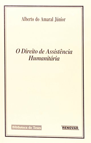 Stock image for Os Direito de Assistncia Humanitria (Em Portuguese do Brasil) for sale by medimops