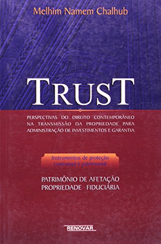 9788571474284: Trust. Perspectivas do Direito Contemporaneo (Em Portuguese do Brasil)