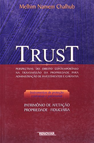 Stock image for livro trust perspectivas do direito contemporaneo chalhub melhim namem 2001 for sale by LibreriaElcosteo