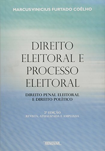 9788571477827: Direito Eleitoral e Processo Eleitoral