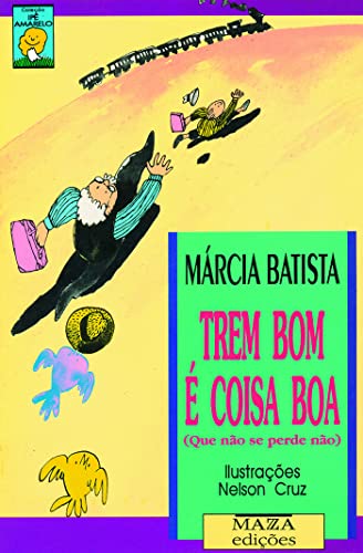 Stock image for _ livro trem bom e coisa boa marcia batista 1997 Ed. 1997 for sale by LibreriaElcosteo
