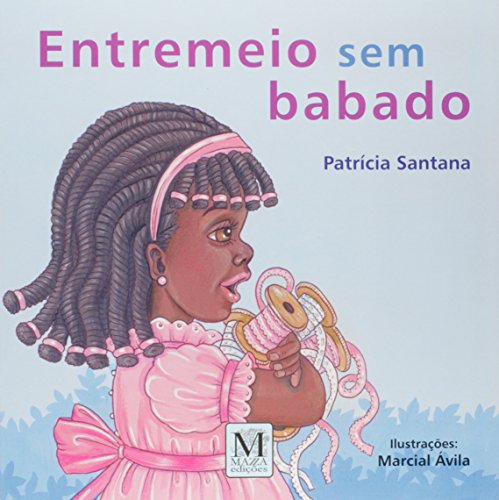 Stock image for Entremeio sem babado for sale by a Livraria + Mondolibro