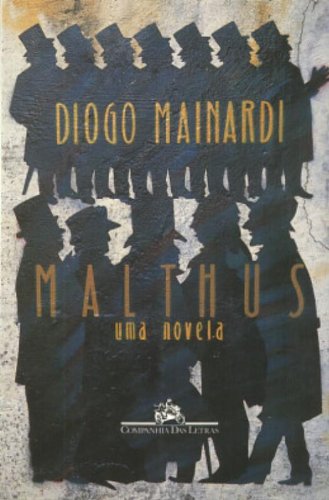 9788571640542: Malthus (Portuguese Edition)