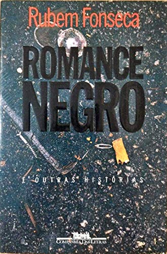 Stock image for Romance negro e outras historias (Portuguese Edition) for sale by PAPER CAVALIER US