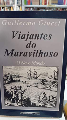 9788571642522: Viajantes do Maravilhoso (Em Portuguese do Brasil)