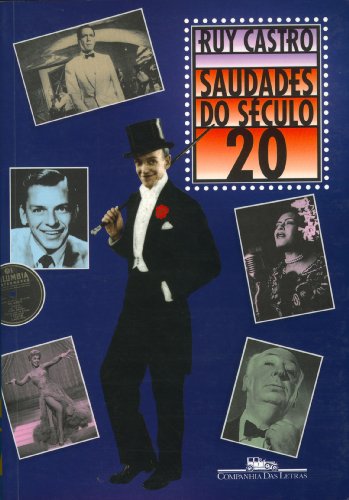 Beispielbild fr Saudades do S culo 20 zum Verkauf von ThriftBooks-Dallas