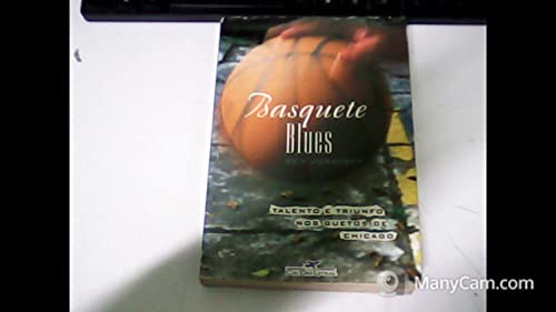 Stock image for basquete blues talento e triunfo nos guetos de chicago de Ed. 1995 for sale by LibreriaElcosteo