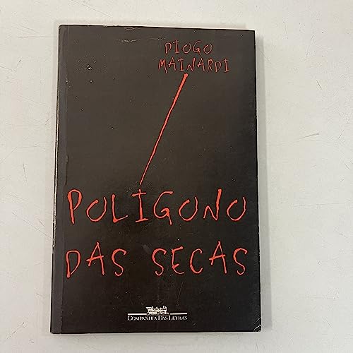 9788571645073: Polígono das secas (Portuguese Edition)
